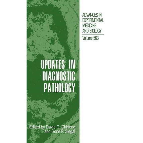 Advances in Experimental Medicine and Bi Updates in Diagnostic Pathology, Book 563, (Hardcover)