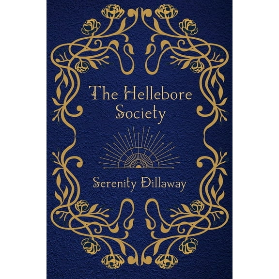 The Hellebore Society, (Paperback)