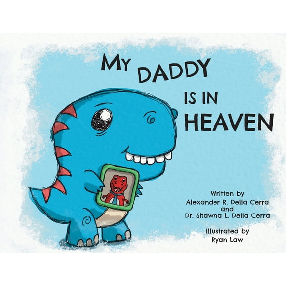 My Daddy Is in Heaven, (Paperback)