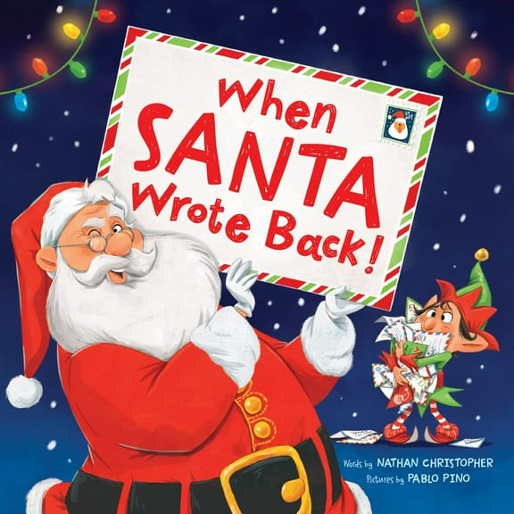 When Santa Wrote Back! (Hardcover)