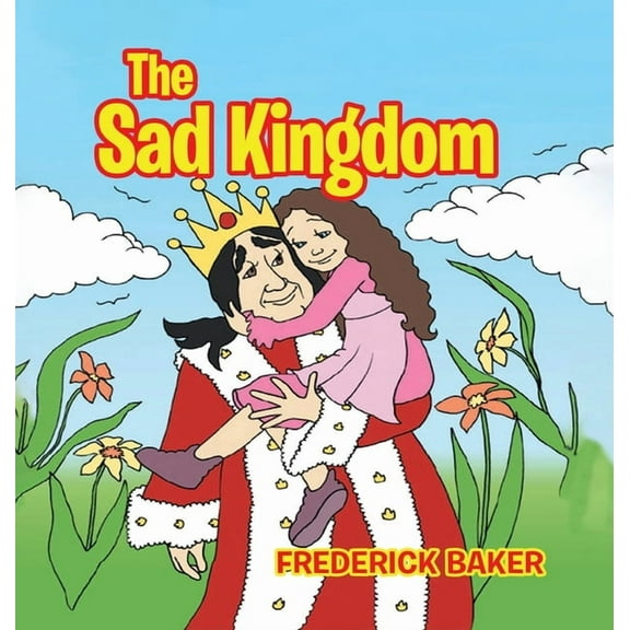 The Sad Kingdom, (Hardcover)