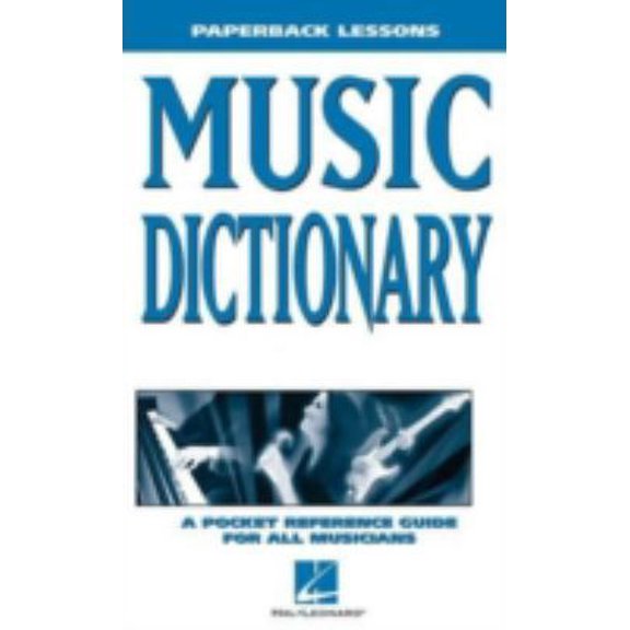 Pre-Owned Paperback Lessons: Music Dictionary: Paperback Lessons (Paperback)