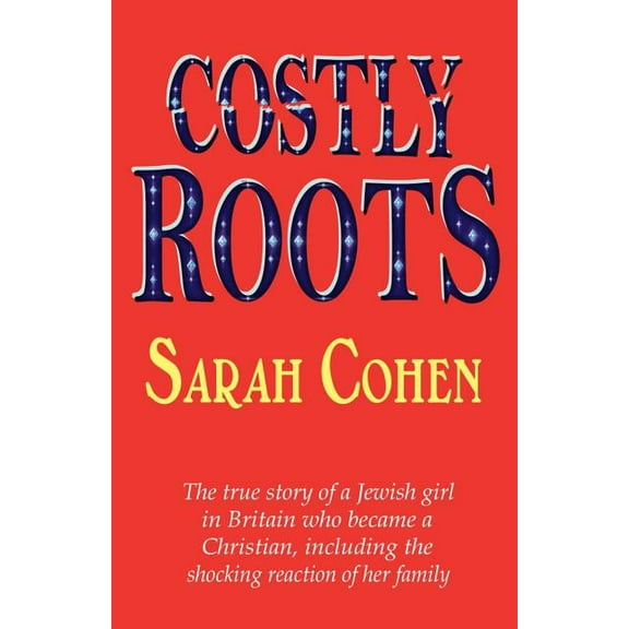 Costly Roots (Paperback)