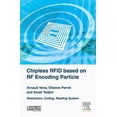 thumbnail image 1 of Pre-Owned Chipless RFID Based on RF Encoding Particle: Realization, Coding and Reading System (Hardcover), 1 of 1