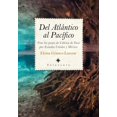 thumbnail image 1 of DEL ATLANTICO AL PACIFICO SOTAVENTO Tras los PASOS de Cabeza de Vaca por Estados Unidos y Mexico, 1 of 2