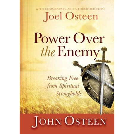 Power over the Enemy : Breaking Free from Spiritual