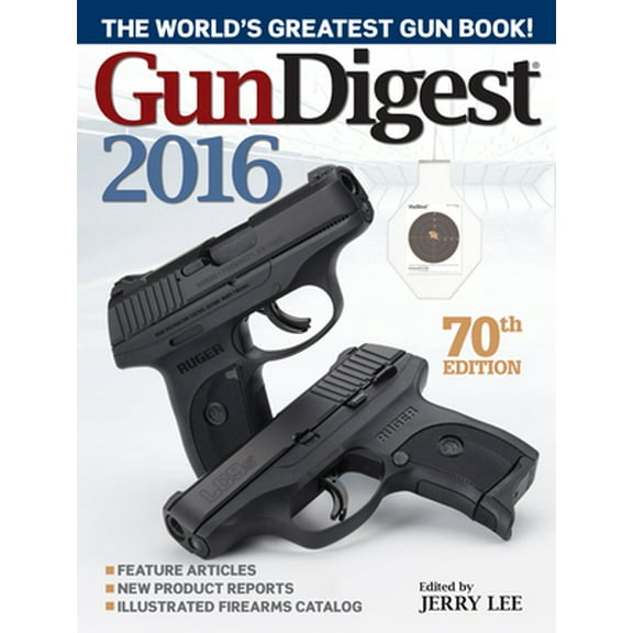 Pre-Owned Gun Digest 2016 (Paperback) 1440244308 9781440244308