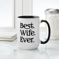 thumbnail image 4 of CafePress - Best Wife Ever Mugs - 15 oz Ceramic Large White Novelty Mug, 4 of 4