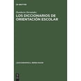 thumbnail image 1 of Los Diccionarios de Orientacion Escolar, Contribution Al Estudio de la Lexicografia Monolingue Espanola, 1 of 2
