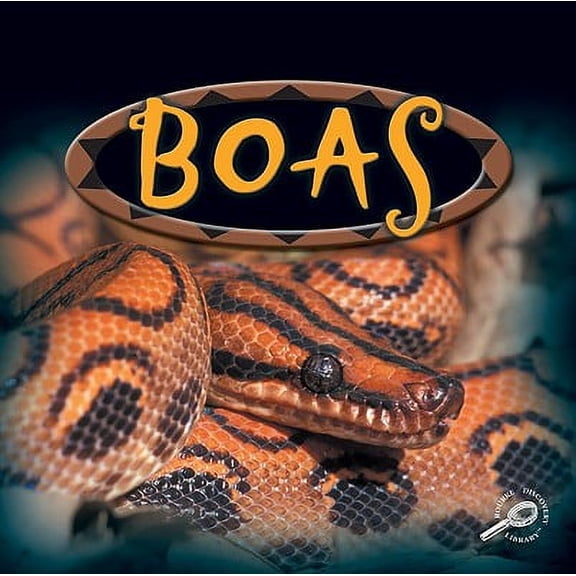 Amazing Snakes Discovery Library (Paperback): Boas (Paperback)
