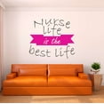 thumbnail image 1 of Girls Nurse life is the Best life Cute Girly Wall Decal Decoration Nursing Vinyl Sticker Wall Decal for Room Decor Lasts Years and Easily Removable - Size: 40 In(W) x 36 In(H), 1 of 5