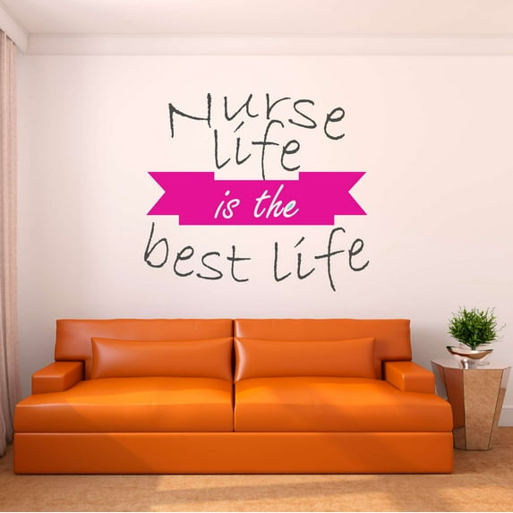Girls Nurse life is the Best life Cute Girly Wall Decal Decoration Nursing Vinyl Sticker Wall Decal for Room Decor Lasts Years and Easily Removable - Size: 40 In(W) x 36 In(H)