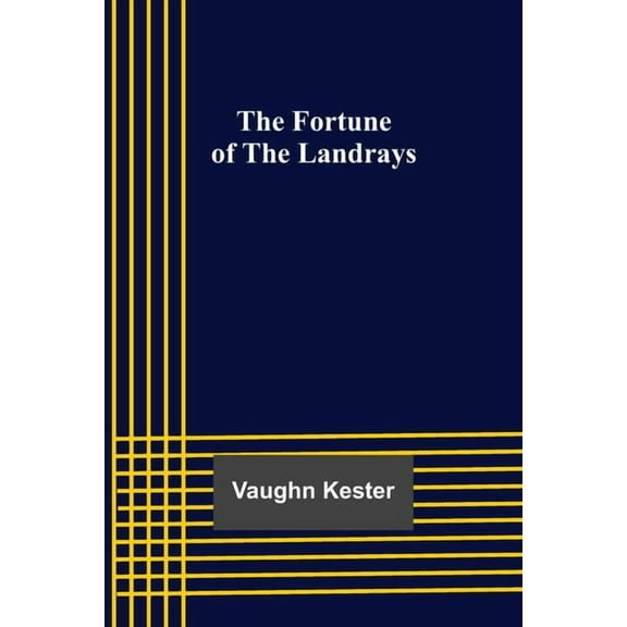 The Fortune of the Landrays, (Paperback)