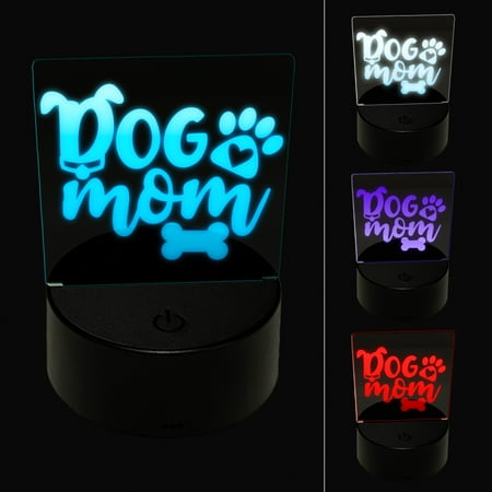 

Dog Mom Paw Print LED Night Light Sign 3D Illusion Desk Nightstand Lamp