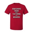 thumbnail image 2 of Wild Bobby, Awesome Dads Tattoos and Beards, Father's Day, Men Graphic Tee, Red, X-Large, 2 of 3