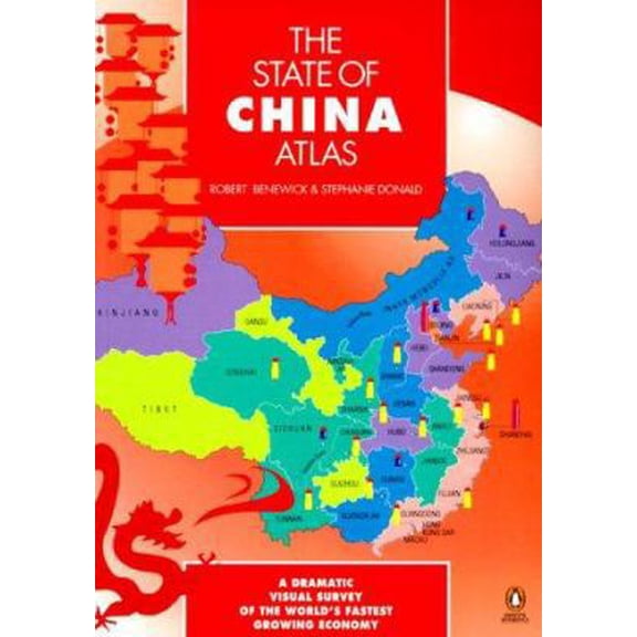 Pre-Owned The State of China Atlas (Paperback) 0140514589 9780140514582