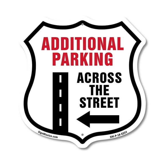 Additional Parking Across Street Left (2 Pack) 12 inch X 12 inch Shield-Shaped Rust-Free Aluminum Metal Signs Weather Resistant Made in the USA