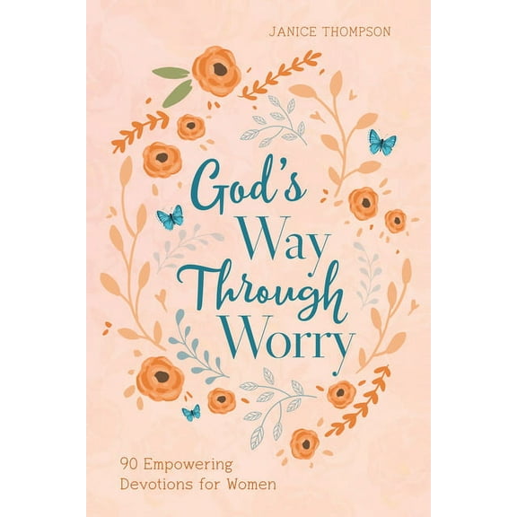 God S Way Through Worry