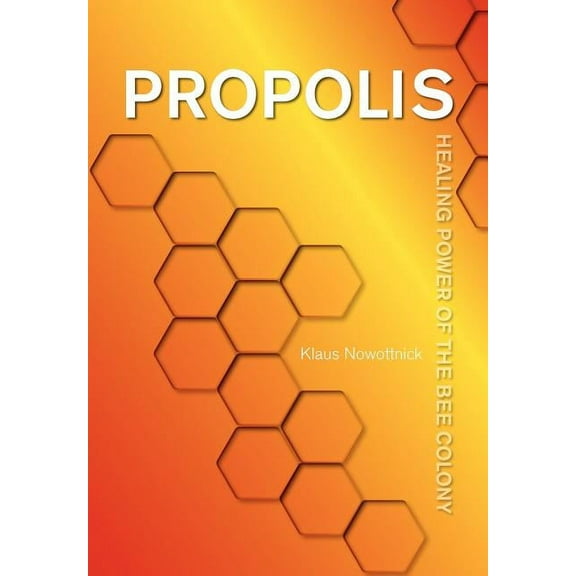 Propolis (Paperback)