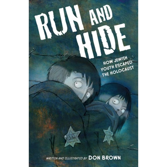Pre-Owned Run and Hide: How Jewish Youth Escaped the Holocaust Hardcover