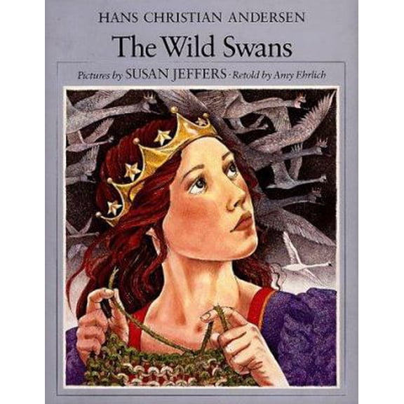 Pre-Owned The Wild Swans (Hardcover) 0803793812 9780803793811