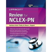 MRS BARBARA KUHN TIMBY; DIANA RUPERT Lippincott Review for Nclex-PN (Paperback)
