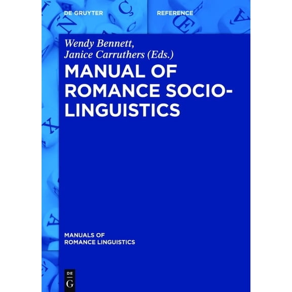 Manual of Romance Sociolinguistics