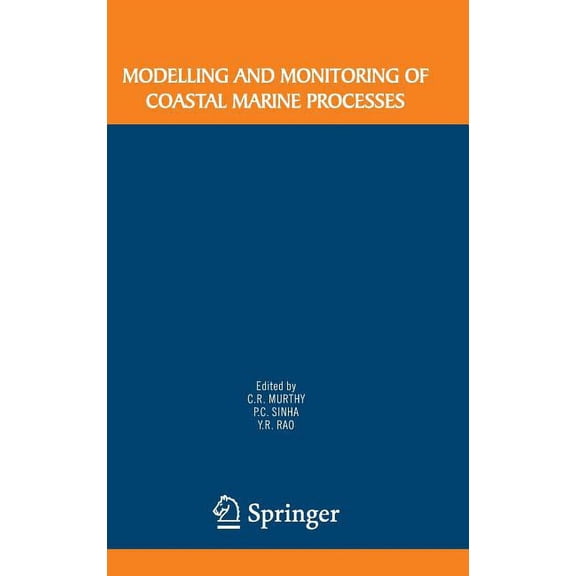 Modelling and Monitoring of Coastal Marine Processes, (Hardcover)