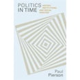 thumbnail image 1 of Pre-Owned Politics in Time: History, Institutions, and Social Analysis (Paperback) 0691117152 9780691117157, 1 of 1
