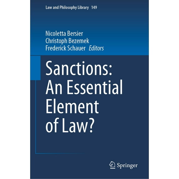 Law and Philosophy Library Sanctions: An Essential Element of Law?, Book 149, (Hardcover)