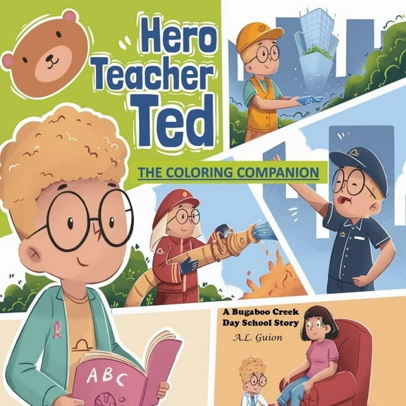 Hero Teacher Ted: The Coloring Companion, (Paperback)