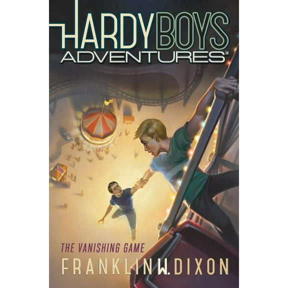 Hardy Boys Adventures The Vanishing Game, Book 3, (Paperback)