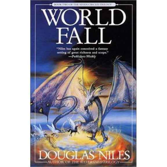 Pre-Owned World Fall: Book 2 of the Seven Circles Trilogy (Seven Circles Trilogy, Bk. 2) (Unknown) 0441008550 9780441008551