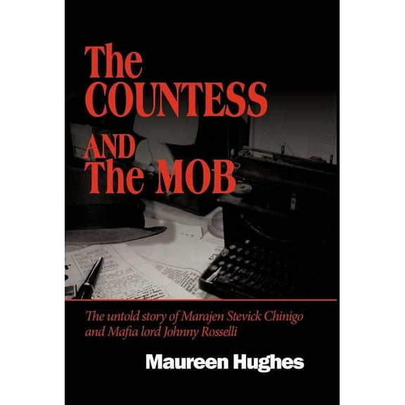 The Countess and the Mob (Hardcover)