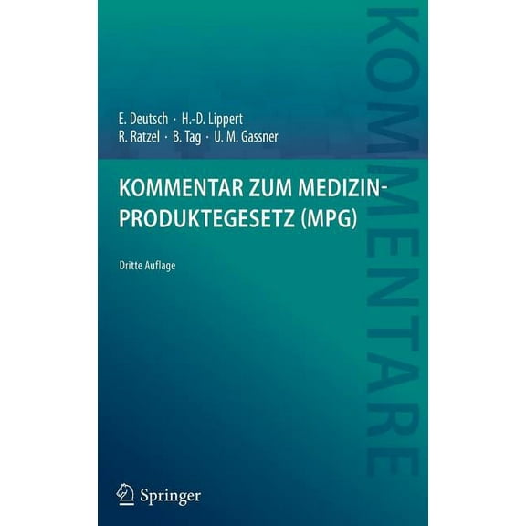 Kommentar Zum Medizinproduktegesetz (Mpg), (Hardcover)