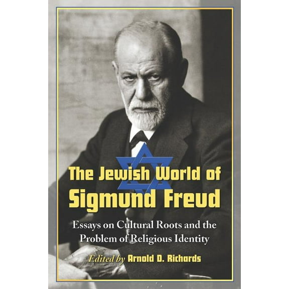 The Jewish World of Sigmund Freud (Paperback)