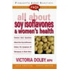 Pre-Owned FAQs All about Soy Isoflavones and Women's Health (Mass Market Paperback) 0895299402 9780895299406