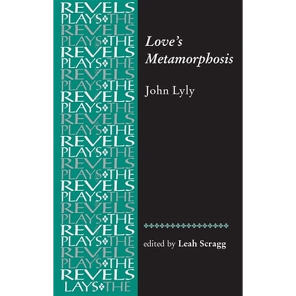 Pre-Owned Love's Metamorphosis: John Lyly