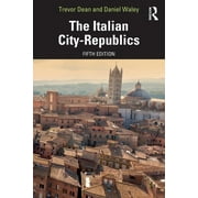 The Italian City-Republics (Paperback)
