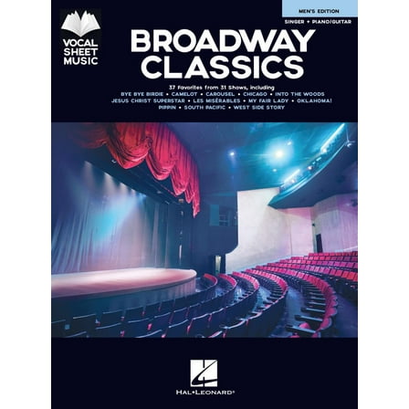 Hal Leonard Broadway Classics - Men's Edition (Singer   Piano/Guitar) Vocal Sheet Series Songbook