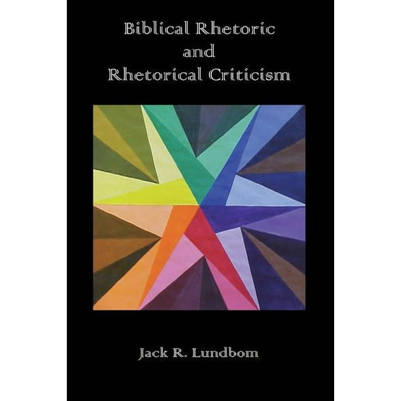 Biblical Rhetoric and Rhetorical Criticism (Paperback)