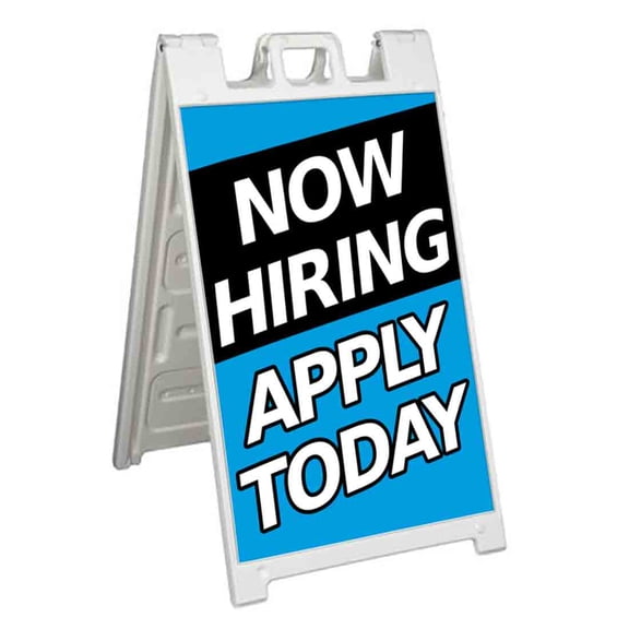 Now Hiring Apply Today (24" X 36") Standard A-Frame Signicade, Includes Decal Applied To Stand
