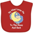 thumbnail image 3 of Inktastic My Mimi Loves Me to the Moon and Back Boys or Girls Baby Bib, 3 of 4