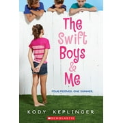Pre-Owned The Swift Boys & Me (Paperback) 0545562015 9780545562010