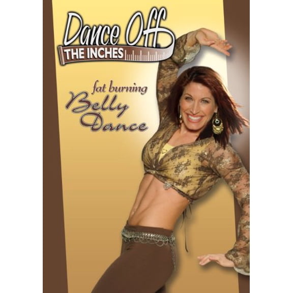 DANCE OFF THE INCHES:BELLY DANCE