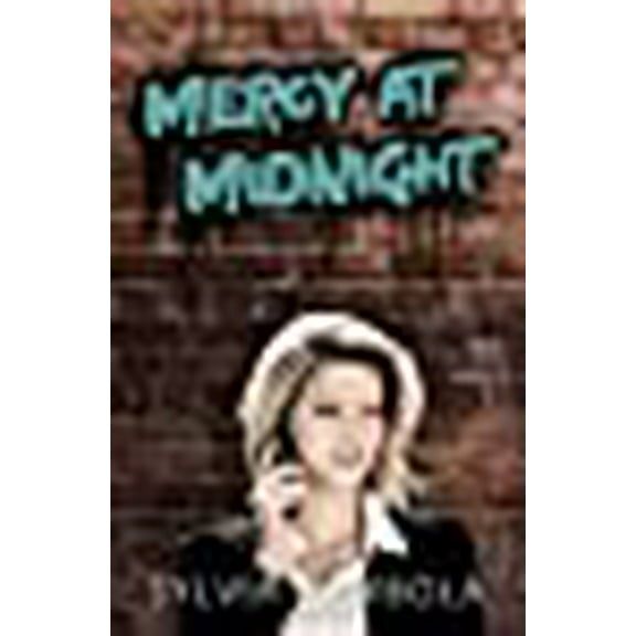 Mercy at Midnight