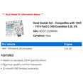 thumbnail image 2 of Head Gasket Set - Compatible with 1969 - 1974 Ford E-300 Econoline 5.0L V8 1970 1971 1972 1973, 2 of 2
