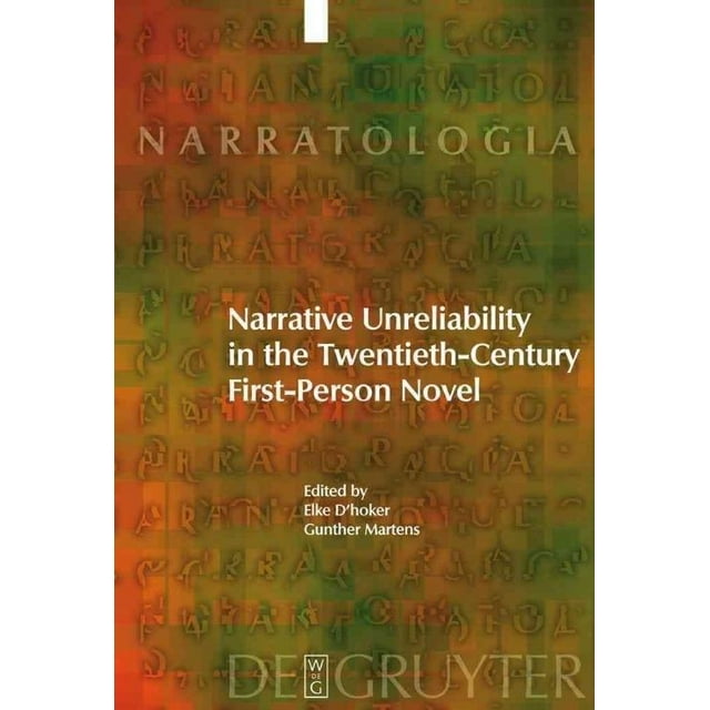 L'Infiabilité Narrative au 20e Siècle, Roman de Première Personne