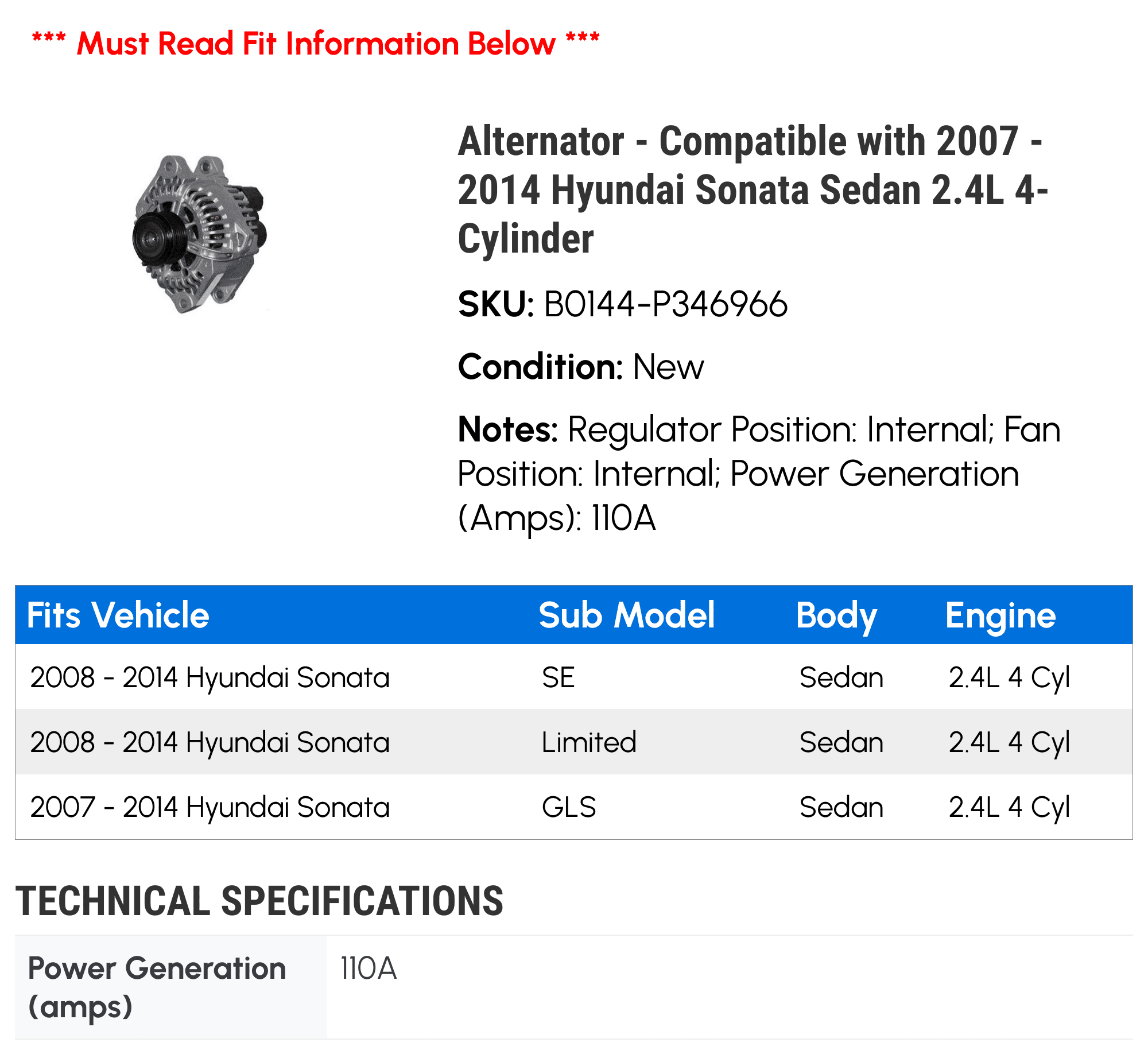 Alternator - Compatible with 2007 - 2014 Hyundai Sonata Sedan 2.4L 4-Cylinder 2008 2009 2010 2011 2012 2013