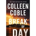 thumbnail image 1 of Pre-Owned Break of Day: A Second-Chance Slow-Burn Romantic Suspense Series with Secrets That Will No Longer Stay Buried (Hardcover) 0785253815 9780785253815, 1 of 1